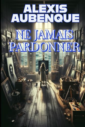 NE JAMAIS PARDONNER (PACIFIC VIEW, Band 3) von Independently published