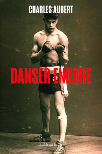 Danser encore von ISTYA CIE