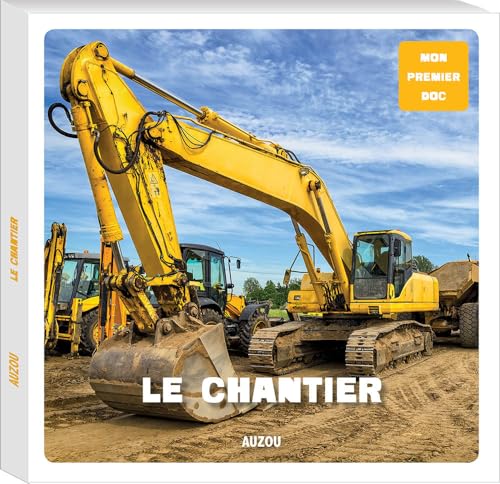 Mon premier doc - Le chantier von AUZOU