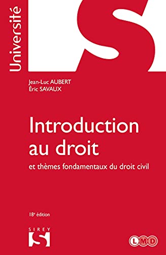 Introduction au droit et thèmes fondamentaux du droit civil. Réimpression. 18e éd. von SIREY