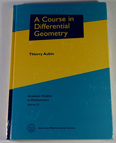 A Course in Differential Geometry (Graduate studies in mathematics, vol.27) von Brand: American Mathematical Society