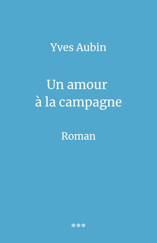 Un amour à la campagne von LIBRINOVA