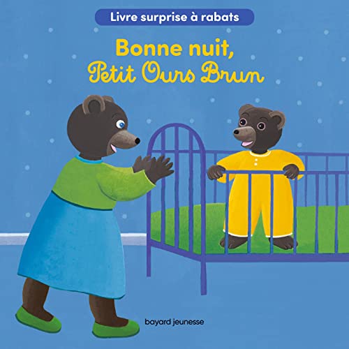 Bonne nuit, Petit Ours Brun: Livre-surprise à rabats