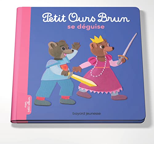 Petit Ours Brun se déguise von BAYARD JEUNESSE