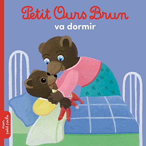 Petit Ours Brun: Petit Ours Brun va dormir