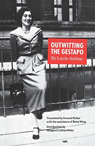 Outwitting the Gestapo von University of Nebraska Press