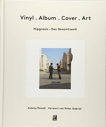 Vinyl • Album • Cover • Art: Hipgnosis – Das Gesamtwerk von EDEL