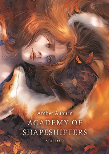 Academy of Shapeshifters - Staffel 1 Academy of Shapeshifters - Staffel 1