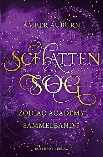 Schattensog - Zodiac Academy Sammelband 5 (Zodiac Academy Sammelbände, Band 5)
