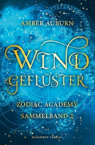 Windgeflüster - Zodiac Academy Sammelband 2 (Zodiac Academy Sammelbände, Band 2)
