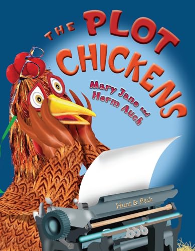 The Plot Chickens