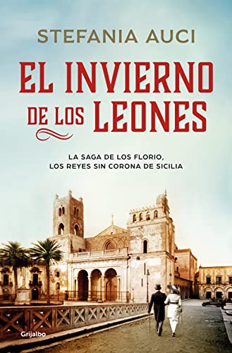 El invierno de los leones (Novela histórica) von Grijalbo