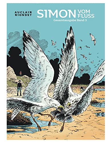Simon vom Fluss 3: Gesamtausgabe