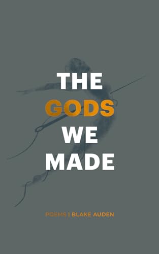 The Gods We Made von Thought Catalog Books