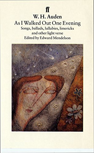 As I Walked Out One Evening: Songs, Ballads, Limericks and Light Verse von Faber & Faber