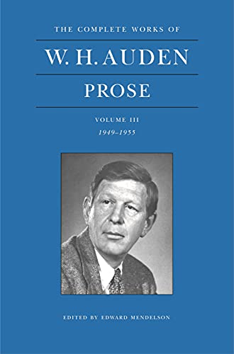 W. H. Auden Prose Volume 3 (1949-1955) von Faber & Faber