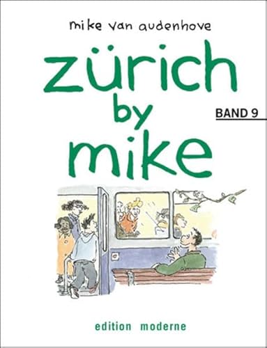 zürich by mike. Band 09