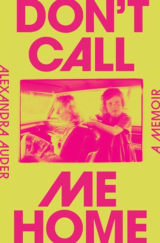 Don't Call Me Home: A Memoir von Viking