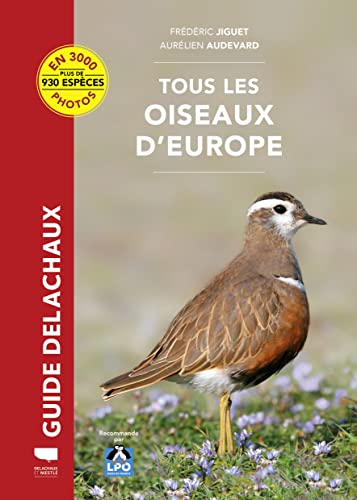 Tous les oiseaux d'Europe von DELACHAUX