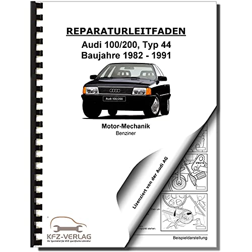Audi 100/200 (82-91) 5-Zyl. 2,2l Benzinmotor 220 PS Mechanik Reparaturanleitung