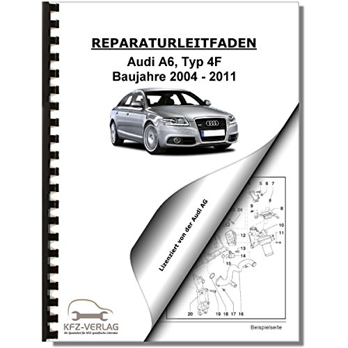Audi A6, Typ 4F (04-11) 4-Zyl 2,0l Dieselmotor TDI 121-140 PS Reparaturanleitung von KFZ-VERLAG