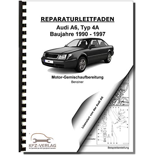 Audi A6 Typ 4A 1990-1997 Motronic Einspritz/Zündanlage 2,2l Reparaturanleitung