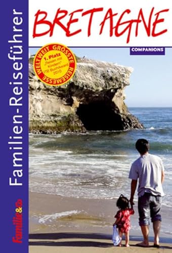 Familien-Reiseführer Bretagne