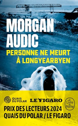 Personne ne meurt à Longyearbyen Personne ne meurt à Longyearbyen von Hachette