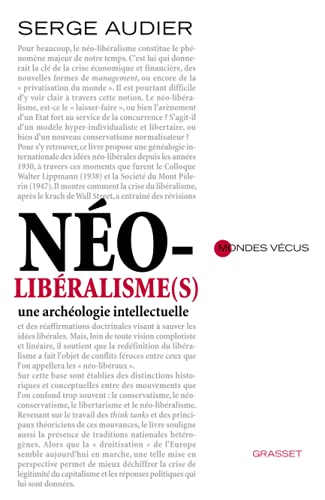 Néolibéralisme(s): Une archéologie intellectuelle (Essai Francais) von GRASSET