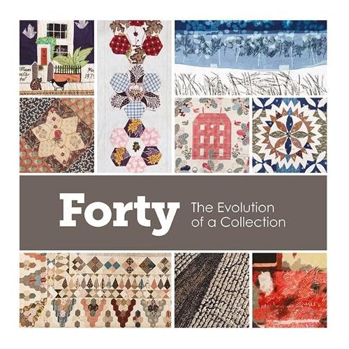 Forty - The Evolution of a Collection: N/A