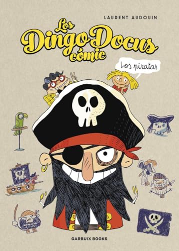 Los Dingo Docus - Los piratas von Garbuix Books