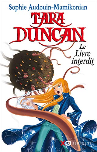 Tara Duncan - tome 2 - Le livre interdit (02)