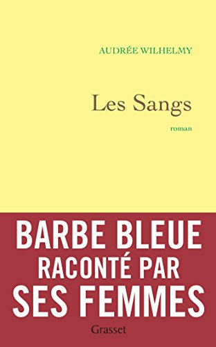 Les sangs von Grasset & Fasquelle