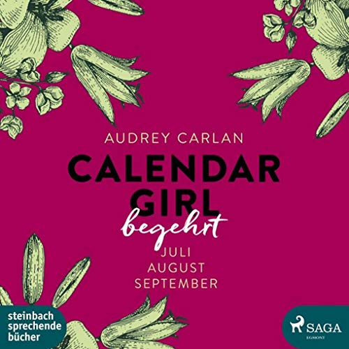 Calendar Girl - Begehrt: Juli|August|September