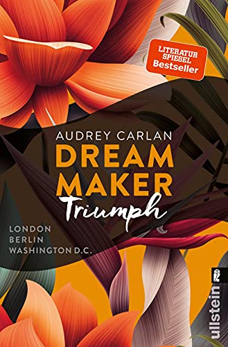 Dream Maker - Triumph: London Berlin Washington D.C. (The Dream Maker, Band 3)