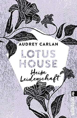 Lotus House - Heiße Leidenschaft: Roman (Die Lotus House-Serie, Band 7) von ULLSTEIN TASCHENBUCH