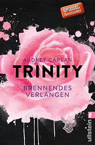Trinity - Brennendes Verlangen (Die Trinity-Serie, Band 5)