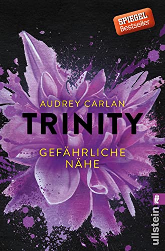 Trinity - Gefährliche Nähe (Die Trinity-Serie, Band 2)