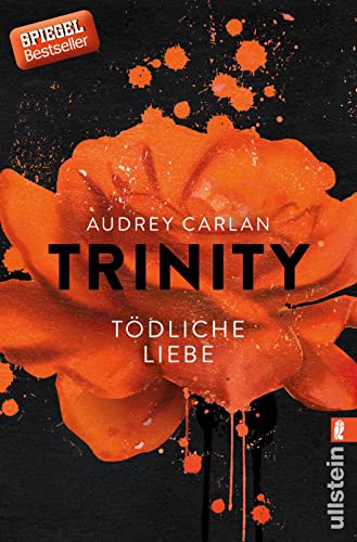 Trinity - Tödliche Liebe (Die Trinity-Serie, Band 3) von ULLSTEIN TASCHENBUCH