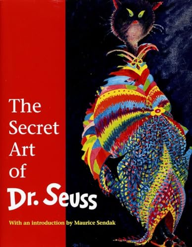 The Secret Art of Dr. Seuss von Random House