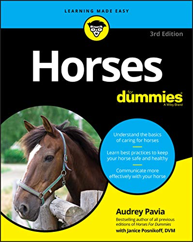 Horses For Dummies, 3rd Edition