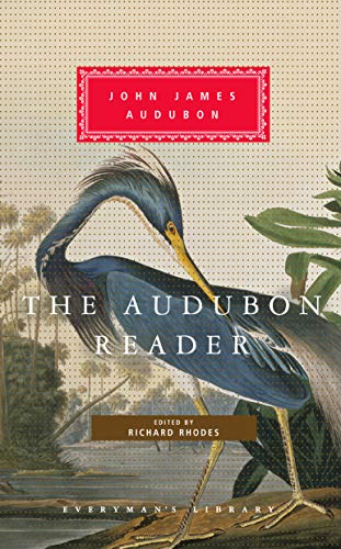 The Audubon Reader (Everyman's Library CLASSICS)