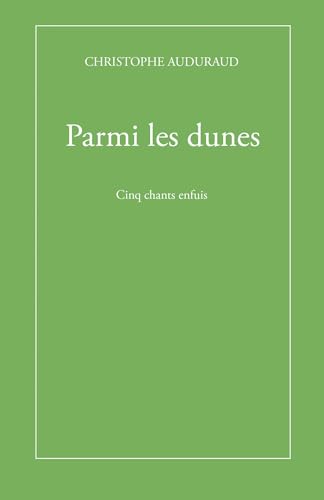 Parmi les dunes: Cinq chants enfuis von LIBRINOVA