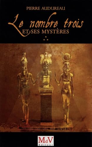 Le nombre trois et ses mystères