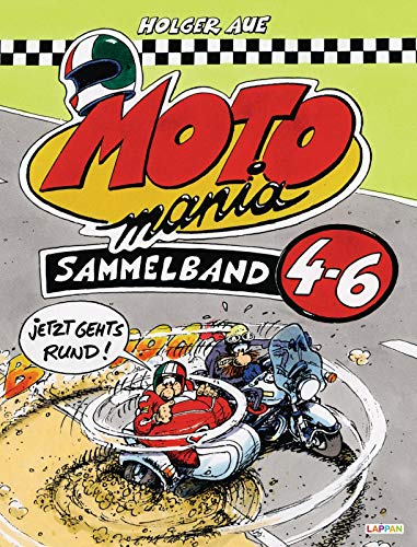 MOTOmania, Sammelband 4-6: Jetzt gehts rund!