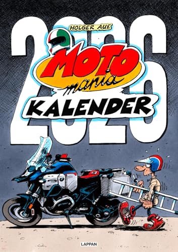MOTOmania Kalender 2026: Monatskalender im Großformat: Großer Wandkalender mit Spiralbindung im Hochformat, 42 x 59 cm | Mit den beliebten Comics von Holger Aue | Geschenk für Motorrad-Fans von Lappan