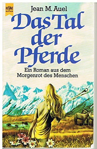 Das Tal Der Pferde / the Valley of Horses (Hijos De La Tierra / Earth's Children, Band 2)
