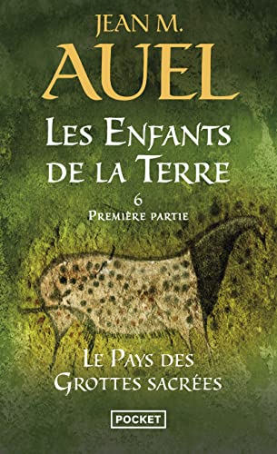 Les Enfants de la Terre - tome 6 Le pays des grottes sacrées - Première partie (6): 1re partie von Pocket