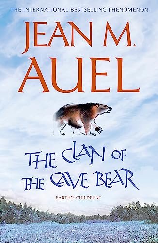The Clan of the Cave Bear: The first book in the internationally bestselling series (Earth's Children) von Hodder Paperbacks