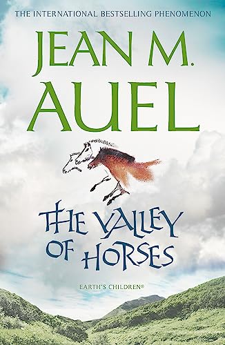 The Valley of Horses: Jean M. Auel (Earth's Children) von Hodder & Stoughton